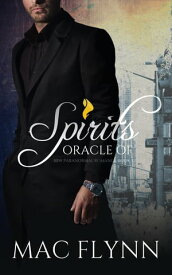 Oracle of Spirits #5【電子書籍】[ Mac Flynn ]