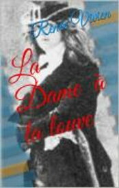 La Dame ? la louve【電子書籍】[ Ren?e Vivien ]