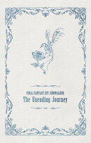 ファイナルファンタジーXIV シナリオブック 愛用の紀行録 Vol.2 暁月編