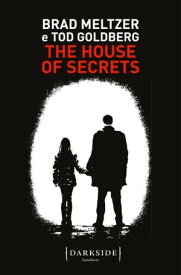The House of Secrets【電子書籍】[ Brad Meltzer ]