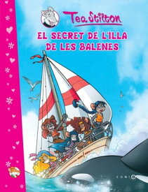 El secret de l'Illa de les Balenes【電子書籍】[ Geronimo Stilton ]