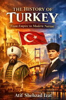The History of Turkey