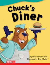 Chuck's Diner【電子書籍】[ Dona Herweck Rice ]