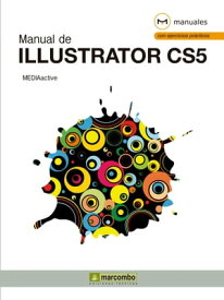 Manual de Illustrator CS5【電子書籍】[ MEDIAactive ]