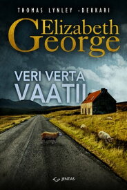 Veri verta vaatii【電子書籍】[ Elizabeth George ]