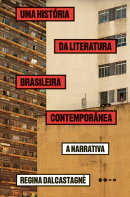 Uma história da literatura brasileira contemporânea