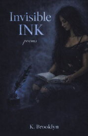 Invisible Ink 【電子書籍】[ K. Brooklyn ]