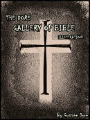 THE DORE GALLERY OF BIBLE