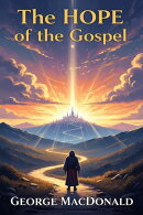 The Hope of the Gospel