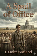 A Spoil of Office