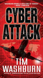 Cyber Attack【電子書籍】[ Tim Washburn ]