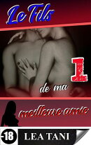 Le Fils de ma meilleure amie Tome 1