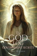 The God Log: Government Secrets
