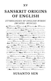 Sanskrit Origins of English: Etymologies of English Words (McAfee- muscle)【電子書籍】[ Susanto Sen ]
