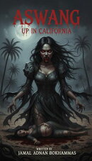 Aswang Up In California