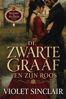 De Zwarte Graaf en Zijn Roos