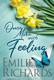 Once More With Feeling【電子書籍】[ Emilie Richards ]