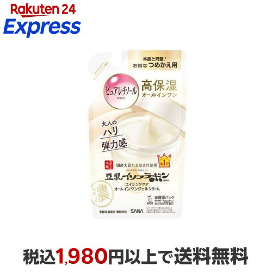 サナ なめらか本舗 リンクルジェルクリーム N つめかえ用 100g