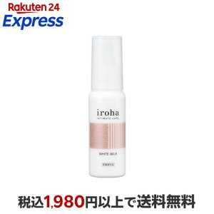 iroha �C���e�B���[�g�P�A �z���C�g�~���N 50ml �{�f�B���[�V�����E�W�F��