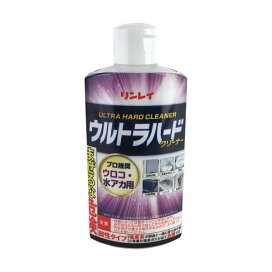 リンレイ ウルトラハードクリーナー ウロコ・水アカ用 260g 掃除用洗剤