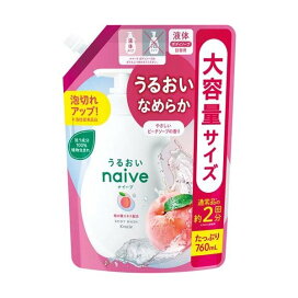 ナイーブ ボディソープ 桃の葉エキス配合 詰替用2回分 760ml 【ナイーブ】 ボディソープ(ボディシャンプー)