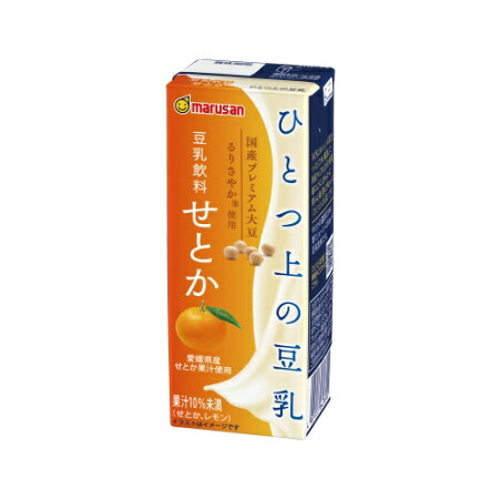 ひとつ上の豆乳 豆乳飲料 せとか 200ml