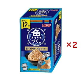 魚づくし まぐろ・魚づくし まぐろ・かつお しらす入り 猫用かつお しらす入り 60g×12袋入×2セット キャットフード(猫缶・パウチ・一般食)