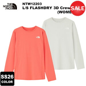 ��THE NORTH FACE(�m�[�X�t�F�C�X) �y2026�t�ăJ���[�zL/S FLASHDRY 3D Crew(WOMENS)(�����O�X���[�u�t���b�V���h���C�X���[�f�B�[�N���[) NTW62506