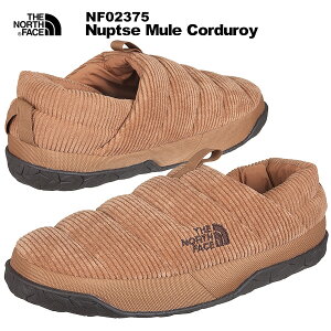 THE NORTH FACE(m[XtFCX) Nuptse Mule Corduroy (kvV~[R[fC) NF02375 J[/UB