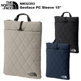 ◎THE NORTH FACE(ノースフェイス) Geoface PC Sleeve 15" (ジオフェイスピーシースリーブ15インチ) NM32353