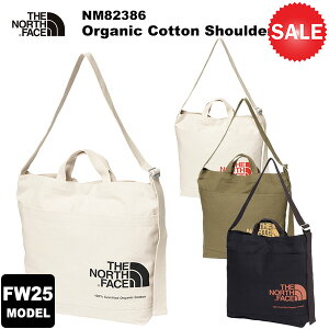 ��THE NORTH FACE(�m�[�X�t�F�C�X) �y2025-26�H�~���f���zOrganic Cotton Shoulder(�I�[�K�j�b�N�R�b�g���V�����_�[) NM82386
