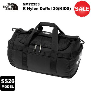 THE NORTH FACE(�m�[�X�t�F�C�X) �y2026�t�ă��f���zK Nylon Duffel 30(�L�b�Y �i�C�����_�b�t��30) NM72353