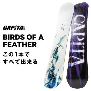 25-26 CAPiTA Ls^ BIRDS OF A FEATHER o[Y Iu A tFU[ Xm[{[h  fB[X 2025-2026N ][g