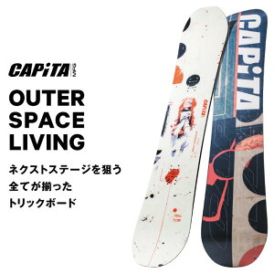 y\z 25-26 CAPiTA Ls^ OUTERSPACE LIVINGR AE^[Xy[XrO Xm[{[h  2025-2026N ][g/I[Eh