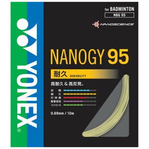 YONEX lbNX imW[95 NANOGY95 oh~gKbg NBG95
