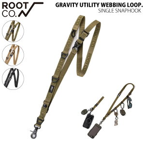 ROOT CO. ���[�g�R�[ GRAVITY UTILITY WEBBING LOOP. / SINGLE SNAPHOOK �X�}�[�g�t�H���V�����_�[�X�g���b�v �J���� 3WAY �l�b�N �n���h