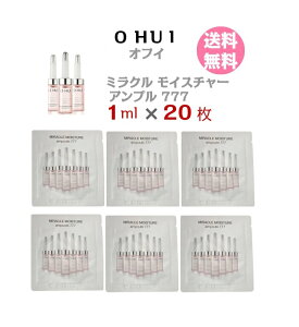 �y�N�[�|�����z�������e�t�y O HUI �I�t�B �~���N�� ���C�X�`���[ �A���v�� 777 20ml( �T���v�� 20��)�z �������� ���e�t Miracle Moisture Ampoule 777 �G�b�Z���X ������ �g�їp ���[���� �g���C�A��