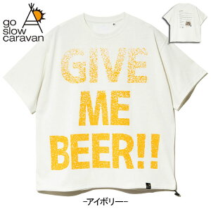 go slow caravan ����T�V���c DrymixR GIVE ME BEER!! �r�[���V���[�Y �r�[���W���b�L �o�b�N�v�����g �r�b�O�V���G�b�g ���X�s���h�� ���� �h�V�� UV�P�A �|���G�X�e��100�� �X�g���[�g�X�^�C�� �����