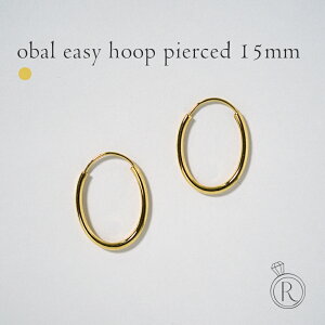 【11/28午後値上げ実施】 K18 オーバル イージーフープピアス 15mm レディース 女性用 18金 18K 地金 ゴールドジュエリー サークル パイプピアス シンプル 簡単装着 ワンタッチ 楕円 プレゼント