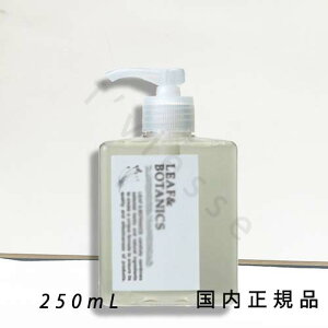 i1-3cƓjKi@[tAh{^jNXiLEAF&BOTANICSjnh\[v@250mL^nh\[v