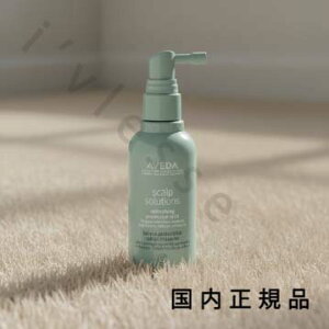�i10���܂ł̂��������������j�i�x�Ɠ������j�������K�i�@AVEDA�@�A���F�_�@�X�J���v�@�\�����[�V�����@���t���b�V���O�@�v���e�N�e�B�u�@�~�X�g�@100mL�^�g���[�g�����g