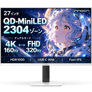 INNOCN QD-MINILED 4K ���j�^�[ 27�C���` �Q�[�~���O���j�^�[ 4K@160HZ/�t��HD@320HZ�؂�ւ� �f���A�����j�^�[ �z���C�g 0.5MS MPCS ����� �L�F�� ���P�_�ۏؑΉ� (�ʎq�h�b�g/HDR1000/HDMI
