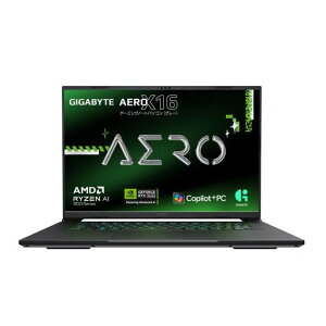 GIGABYTE �Q�[�~���O�m�[�gPC GIGABYTE AERO X16 1TH93JP894AH Copilot+PC 16�C���` 165Hz | Ryzen 7 350 | GeForce RTX 5050 | ������ 16GB | SSD 1TB