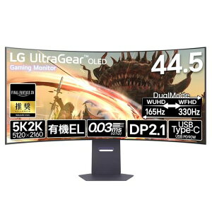 �yVGP 2025 SUMMER ���܁zLG OLED �Q�[�~���O���j�^�[ 45GX950A-B 44.5�C���`/5K2K (5120x2160)/�L�@EL/WUHD 165HZ/WFHD 330HZ/0.03MS/DCI-P3 98.5%/USB