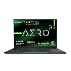 NVIDIARStudio�Ή�Copilot+PC����16.7mm�̌y�ʔ��^�݌v�N���G�C�^�[����GIGABYTEAEROX16�m�[�g�p�\�R��(���{��z��|RTX5050|RyzenAI7350|16gb)