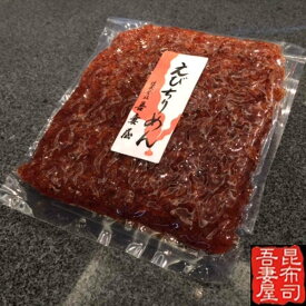【クリックポスト送料限定無料】えびちりめん150g老舗 佃煮 塩昆布 お茶漬け ふりかけ えび
