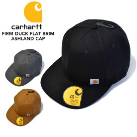 【全品ポイント5倍！エントリーで最大47倍】Carhartt カーハートFIRM DUCK FLAT BRIM ASHLAND CAP 101604 アッシュランドキャップ ワークキャップ ベースボールキャップ 帽子 メンズ コットンダック スナップバック