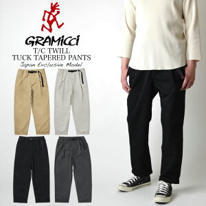 �y�y�V�������}���\�����芄�����N�[�|�����s���I�zGramicci �O���~�` T/C TWILL TUCK TAPERD PANTS TC�c�C���^�b�N�e�[�p�[�h�p���c GMP4-SJP10