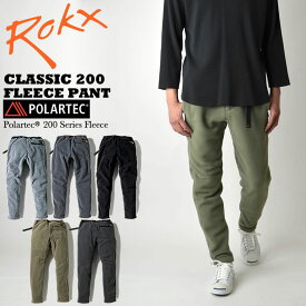 【クリアランスセール20％OFF！】ROKX ロックス CLASSIC 200 FLEECE PANT クラシック200フリースパンツ ポーラーテック RXMF191076