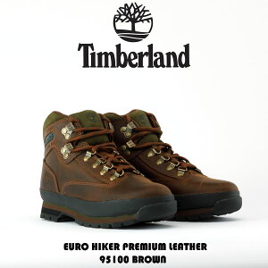 Timberland �e�B���o�[�����h EURO HIKER PREMIUM LEATHER ���[�� �n�C�J�[ �n�C�L���O �u�[�c 95100
